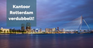 Kantoor Rotterdam verdubbelt!