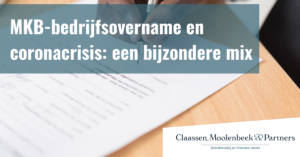 MKB-bedrijfsovername en coronacrisis; een bijzondere mix