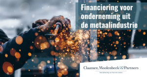 Financiering voor onderneming uit de metaalindustrie