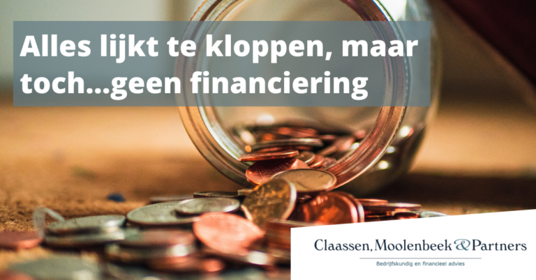 Alles lijkt te kloppen maar toch...geen financiering