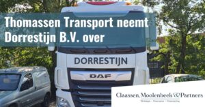 Internationaal transportbedrijf Thomassen Transport neemt Dorrestijn B.V. over