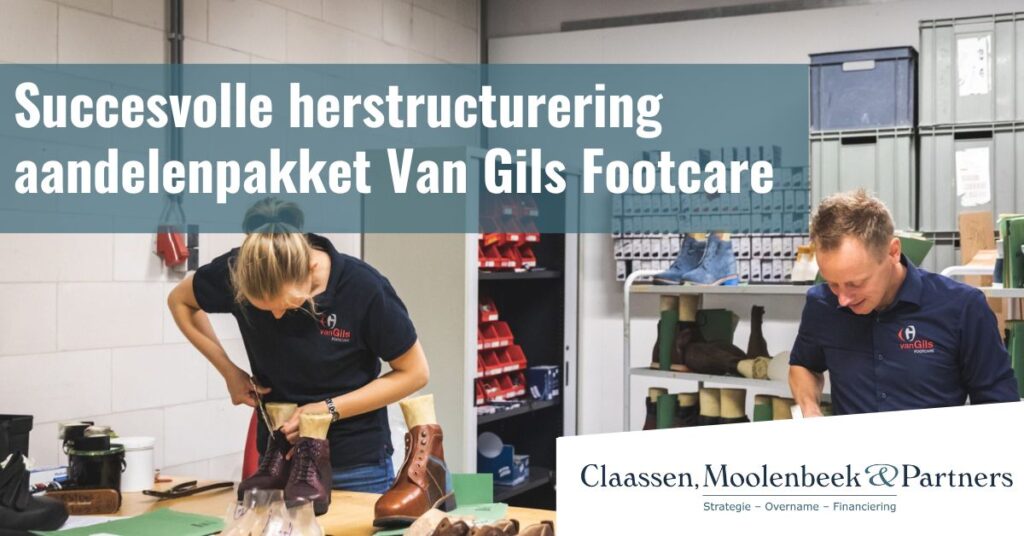 Succesvolle herstructurering aandelenpakket Van Gils Footcare