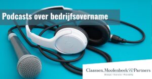 Podcasts over bedrijfsovername