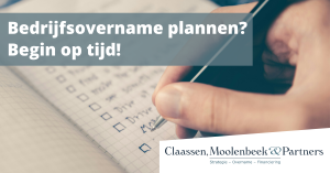Bedrijfsovername plannen? Begin op tijd!